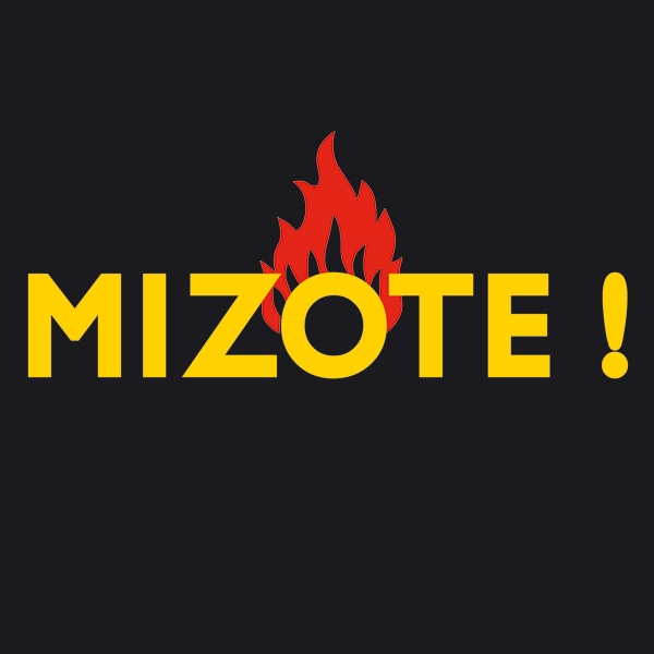 Mizote !