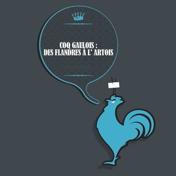 Coq Gaulois : des Flandres à l' Artois